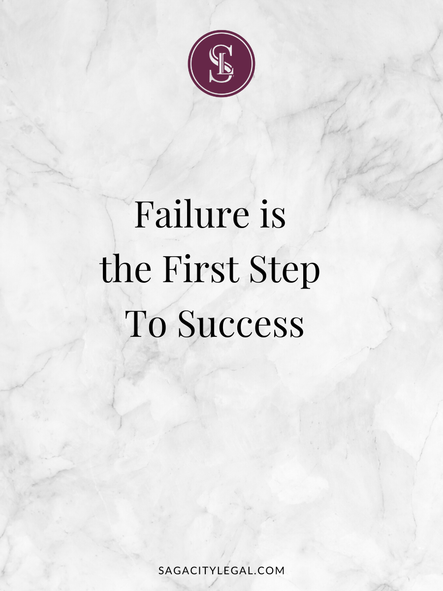 Failure is the first step to success