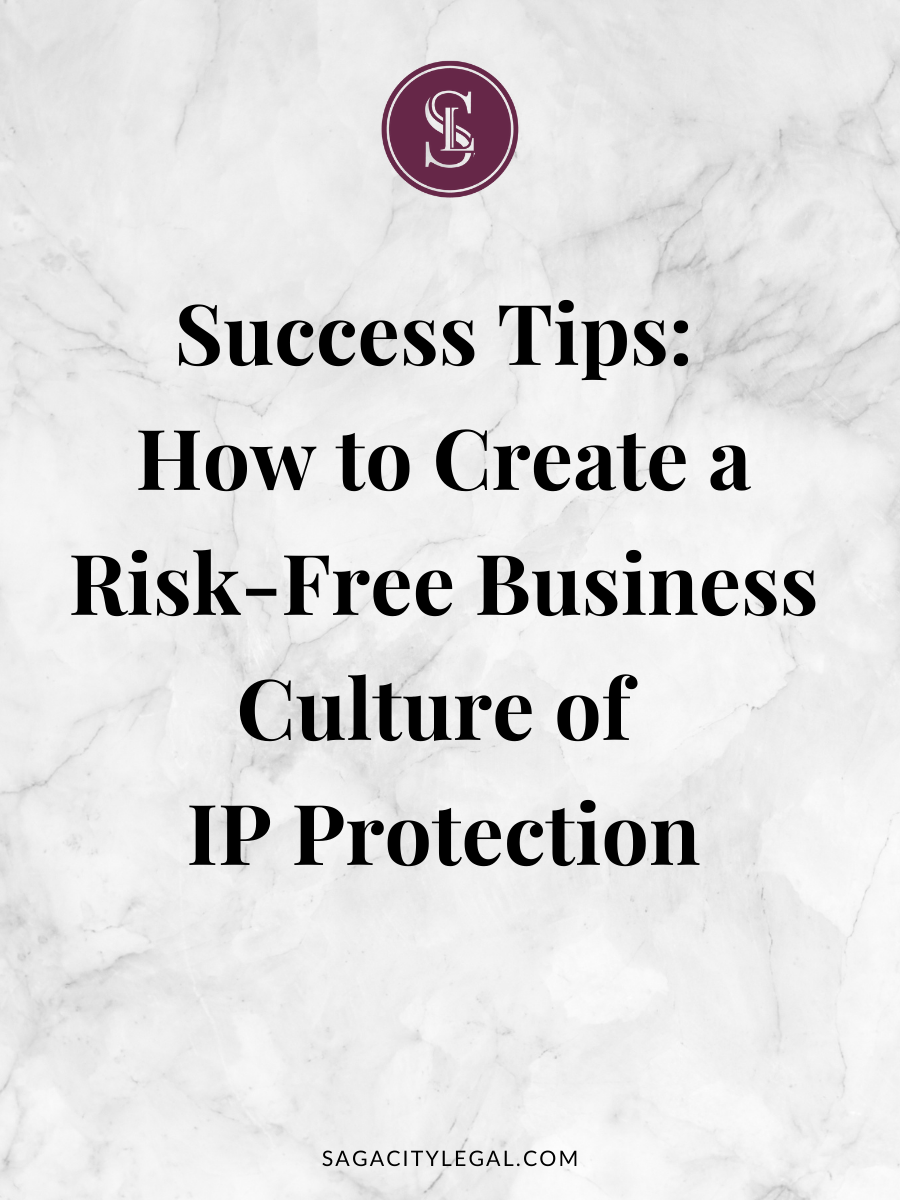 Business culture for IP protection